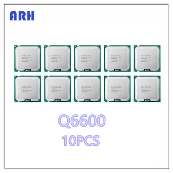 10шт Q6600 2,4 ГГц Четырехъядерный Четырехпоточный процессор 8M 95W LGA 775
