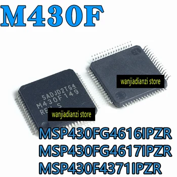 M430FG MSP430FG4616 MSP430FG4616IPZR MSP430FG4616IPZ M430FG4617IPZR MSP430F4371IPZR Однокристальная микросхема дешифрования LQFP M430FG4617