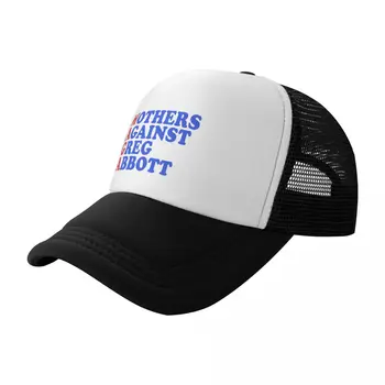Бейсболка Mothers Against Greg Abbott Democrat, пляжная пушистая шляпа, дизайнерская шляпа, кепка для мужчин и женщин